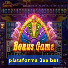 plataforma 3ss bet